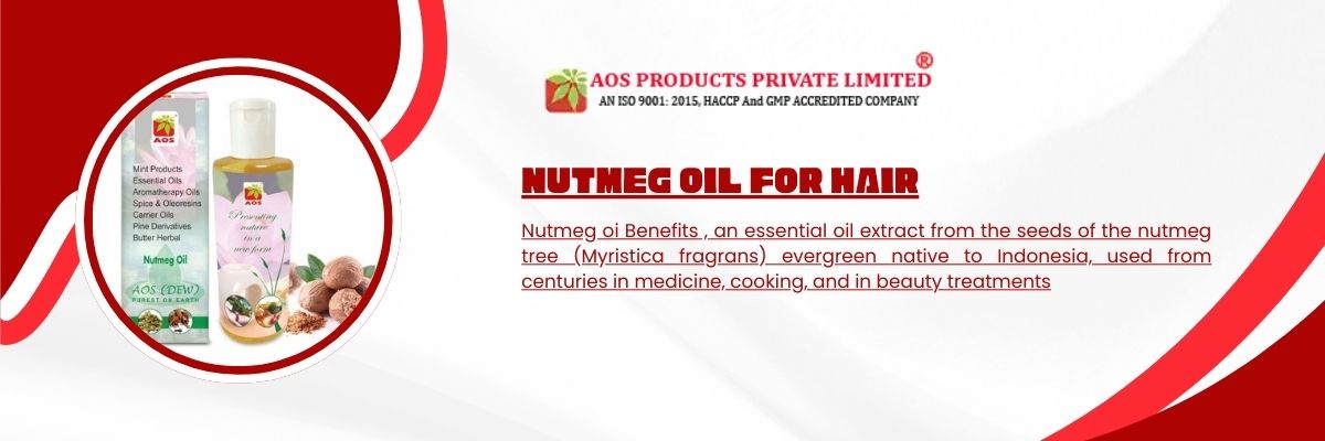 Benefits and Uses of Nutmeg Oil