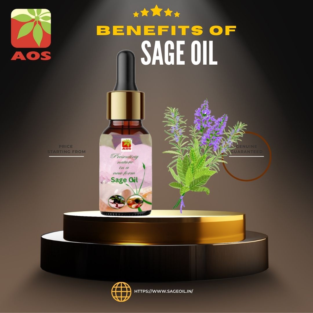 Sage Oil Benefits