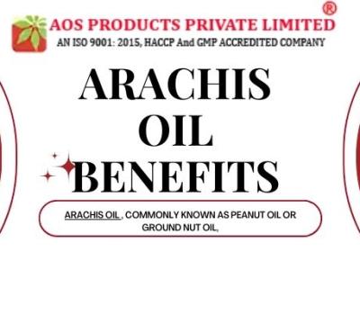 Arachis oil benefits