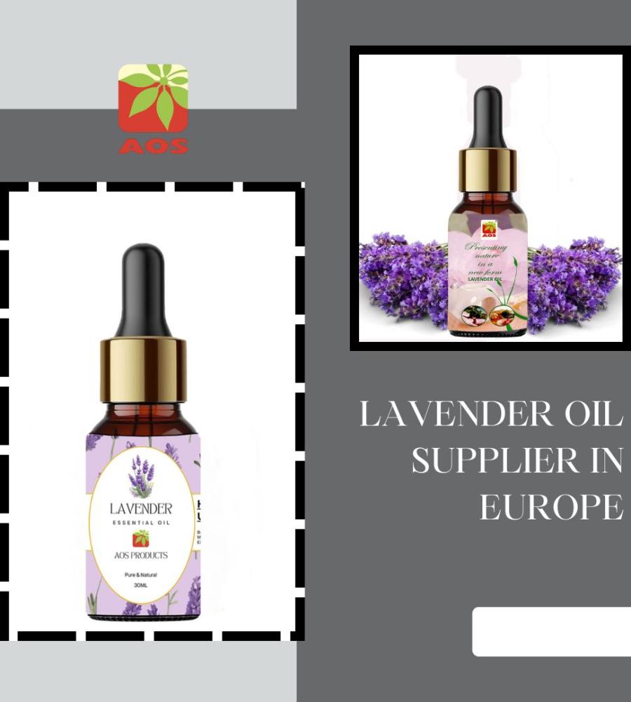 Lavender Oil Supplier in Europe